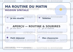 TEST — Ma routine du matin – Mission spatiale